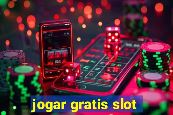 jogar gratis slot