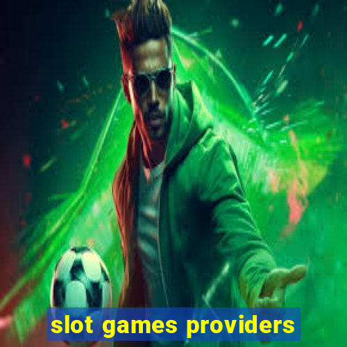 slot games providers