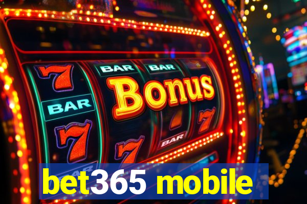 bet365 mobile