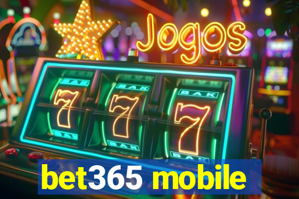 bet365 mobile