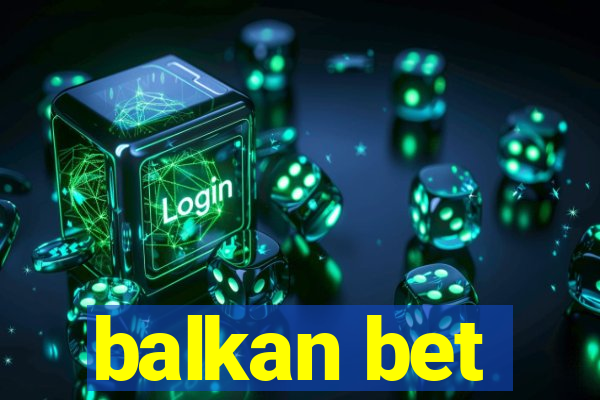 balkan bet