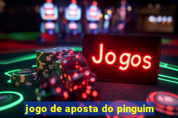 jogo de aposta do pinguim