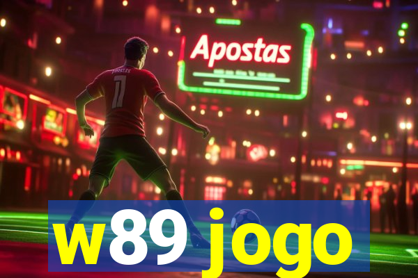 w89 jogo