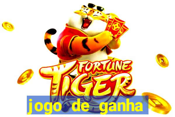 jogo de ganha dinheiro de verdade