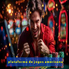 plataforma de jogos americana