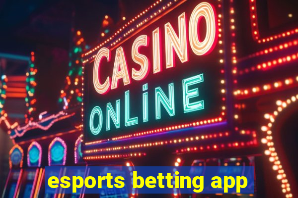 esports betting app