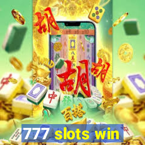 777 slots win