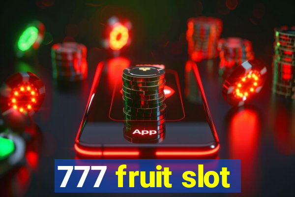 777 fruit slot