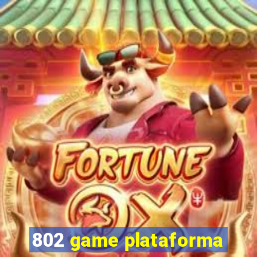 802 game plataforma