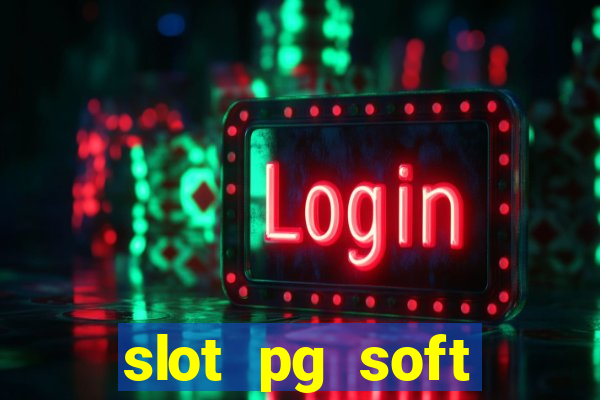 slot pg soft porcentagem prodeval