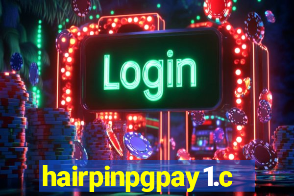 hairpinpgpay1.com