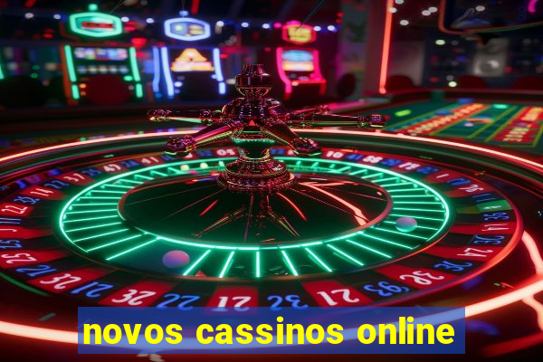 novos cassinos online