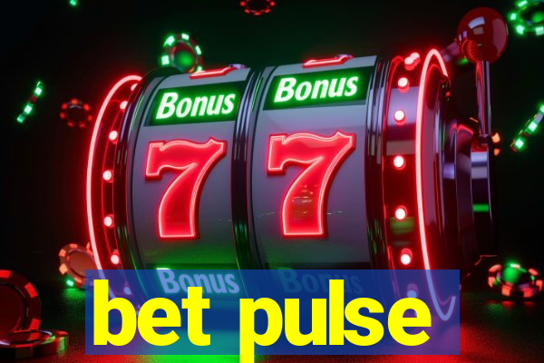 bet pulse