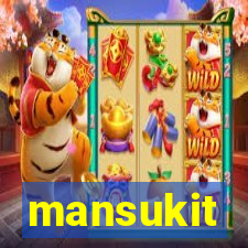 mansukit