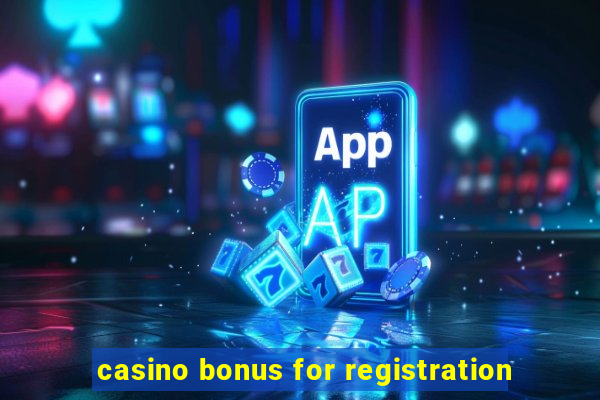 casino bonus for registration