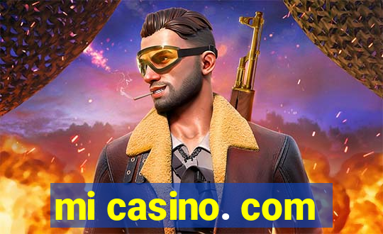 mi casino. com