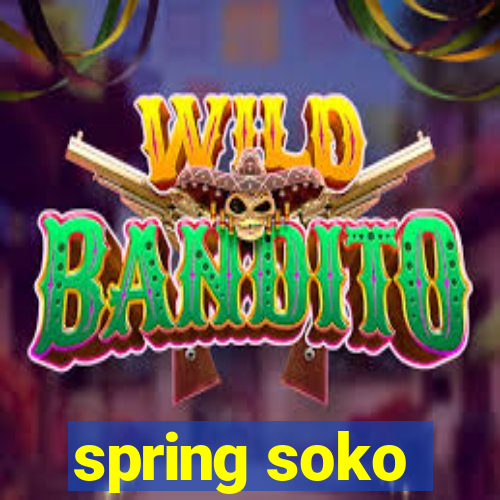 spring soko