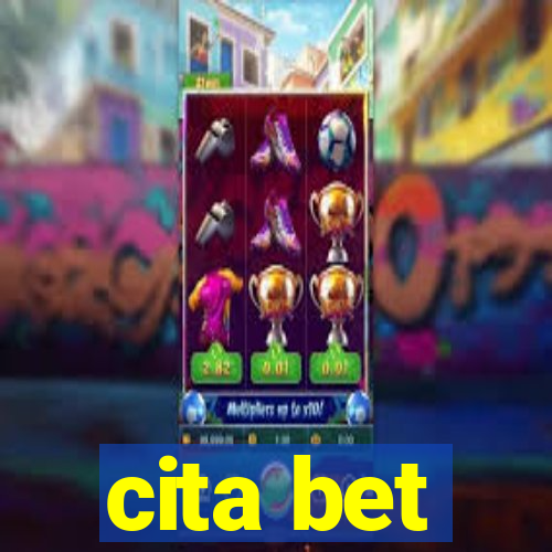 cita bet