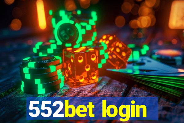 552bet login