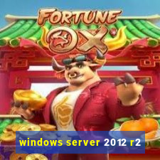 windows server 2012 r2