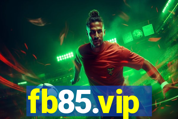 fb85.vip