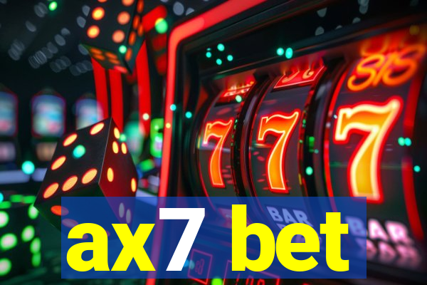 ax7 bet