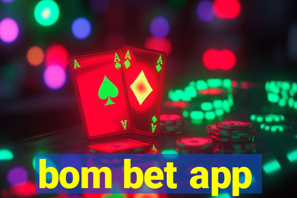 bom bet app