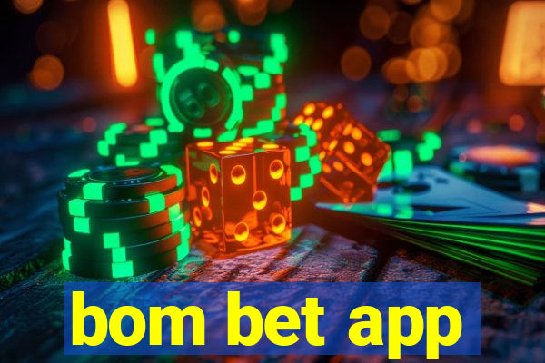 bom bet app