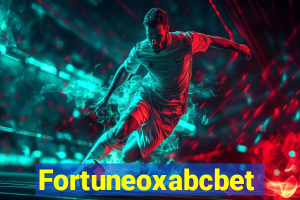 Fortuneoxabcbet