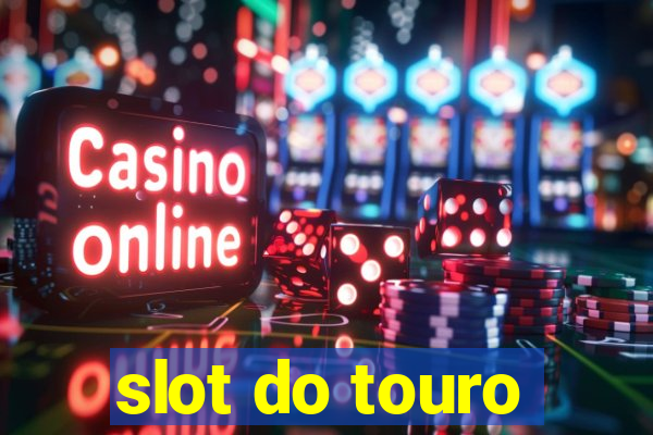 slot do touro