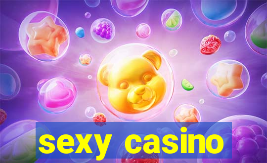 sexy casino