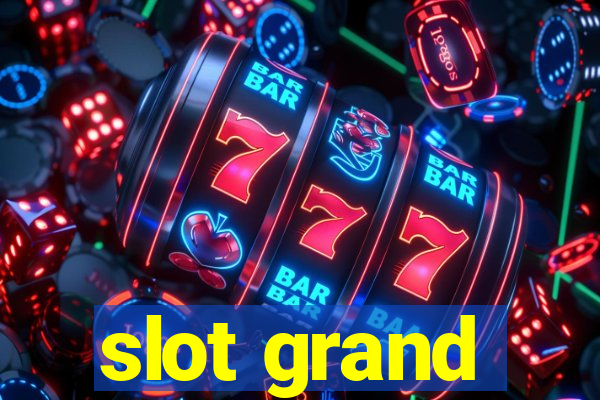 slot grand