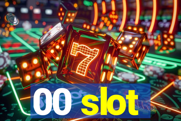 00 slot