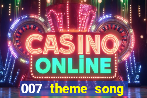 007 theme song casino royale