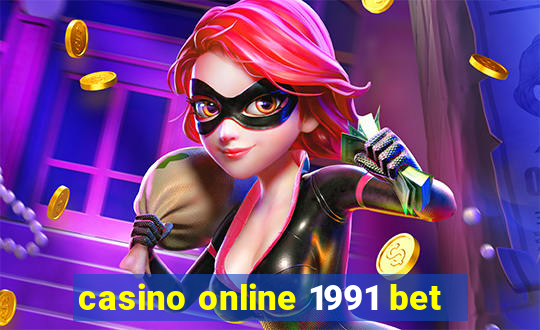 casino online 1991 bet