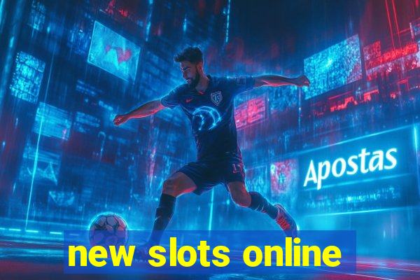 new slots online