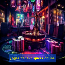 jogar ca?a-níqueis online