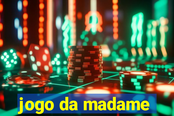 jogo da madame