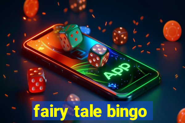 fairy tale bingo