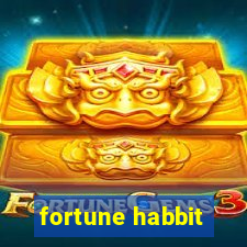 fortune habbit