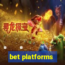 bet platforms