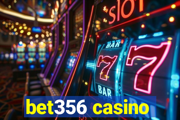 bet356 casino