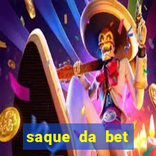 saque da bet demora quanto tempo