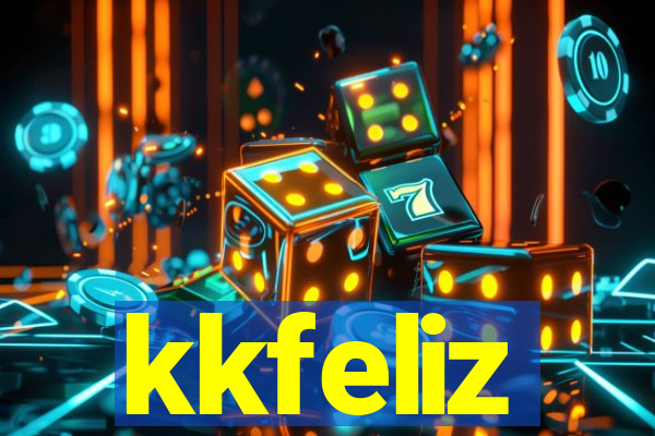 kkfeliz