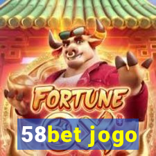 58bet jogo