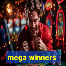 mega winners