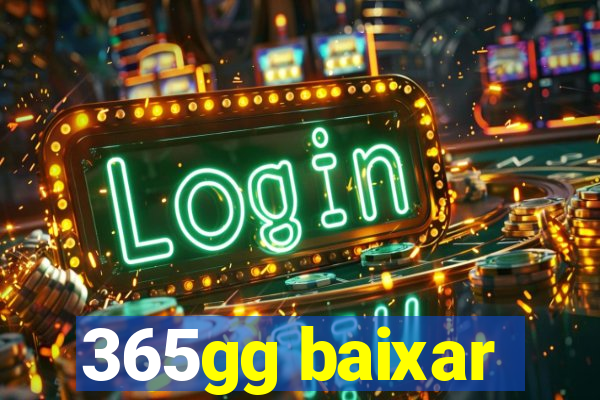 365gg baixar