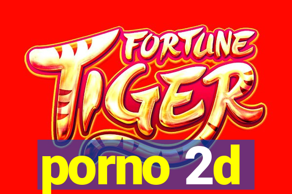 porno 2d