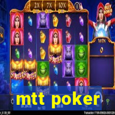 mtt poker