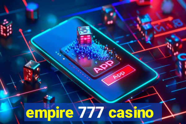 empire 777 casino